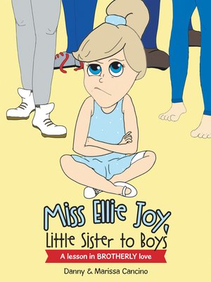 cover image of Miss Ellie Joy, Little Sister to Boys
